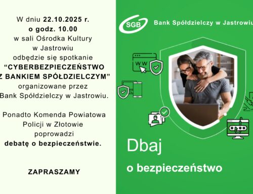 CYBERBEZPIECZEŃSTWO Z BANKIEM SPÓŁDZIELCZYM